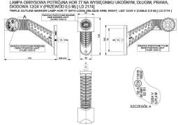 Lampa obrysowa potrójna HOR 77A - ODBŁYŚNIK, PRAWA, na wysięgniku ukośnym, długim, diodowa 12/24V (przewód 0,5 m) Horpol LD 2174