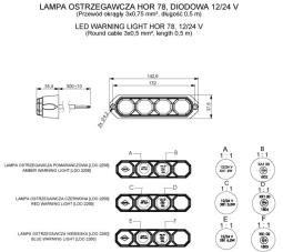 Lampa ostrzegawcza HOR 78, diodowa 12/24 V, pomarańczowa (4 tryby błysków, przewód 3x0,5 mm2, długość 0,5 m) Horpol LDO 2258